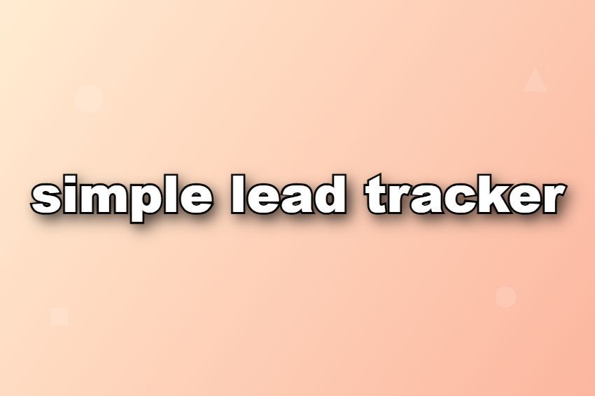 simple lead tracker-1752728817166.jpg