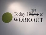 I get to work out.jpg