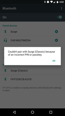 Moto X Pure fails to pair with Surge (never prompted for PIN/passkey)