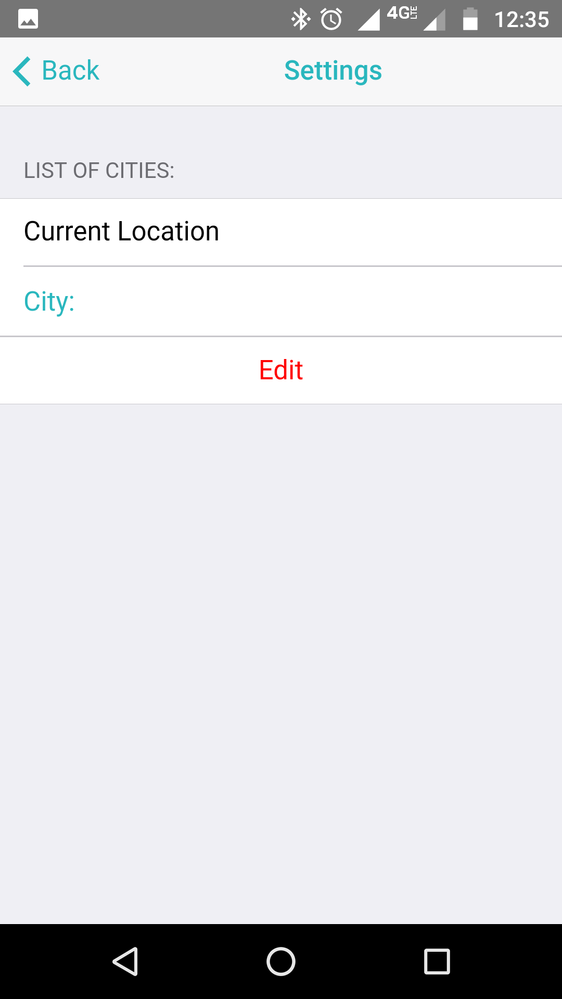 Selecciona CURRENT LOCATION si quieres que sea automático, si no añade en CITY