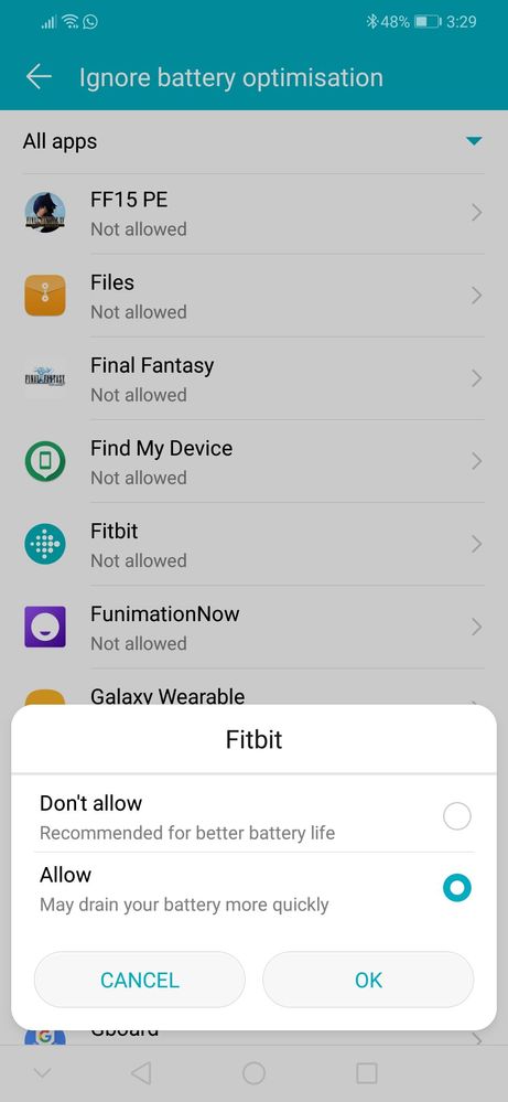 Scroll to Fitbit and click on it, choose allow to ignore battery optimisation, then click ok