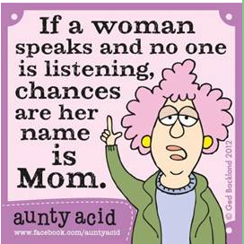 A little humor for all moms out there!